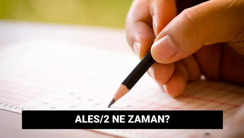 ALES/2 Başvuru ve Sınav Tarihleri: Bilmeniz Gereken Her Şey!
