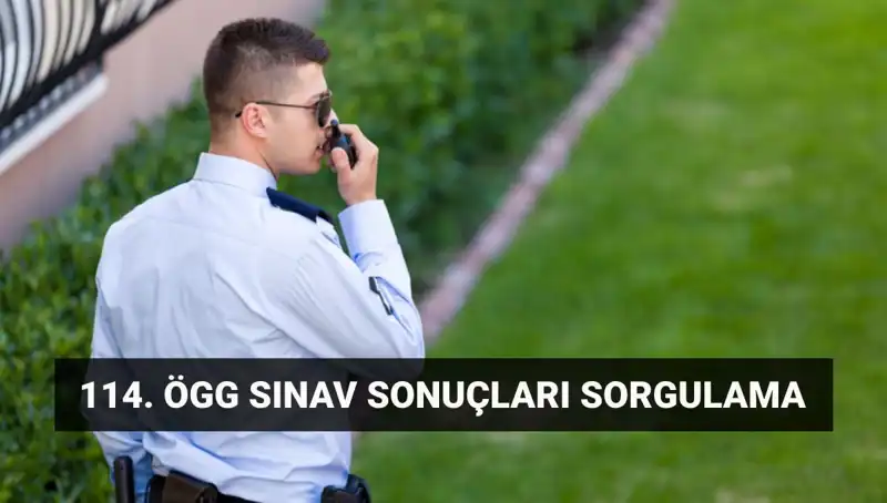 ÖGG Sınav Sonuçları Açıklandı! 114. Dönem Sonuçlarını Hızla Öğrenin