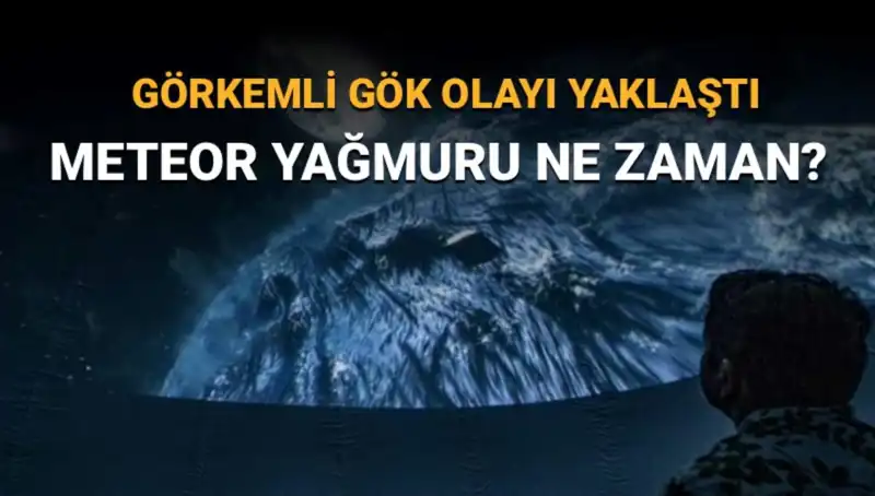 Perseid Meteor Yağmuru Heyecanı: Türkiye'den İzlenebilecek Mi?