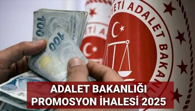Adalet Bakanlığı Promosyon İhalesinde Son Durum: 2025’te Neler Olacak?