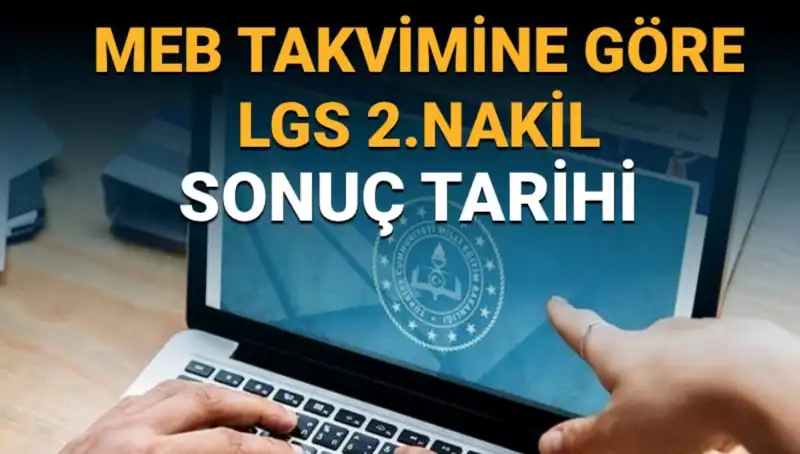 LGS 2. Nakil Süreci: 3. Tercihler Nedir ve Ne Zaman Bitecek?